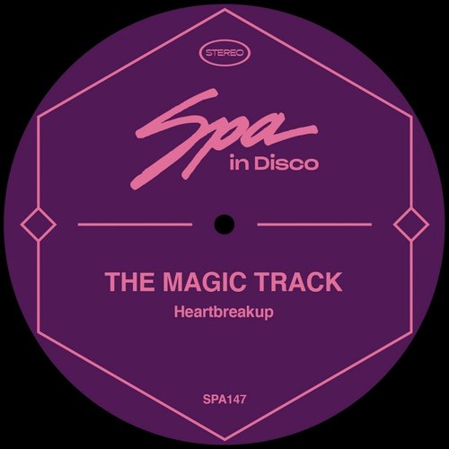 The Magic Track - Heartbreakup [SPA147]